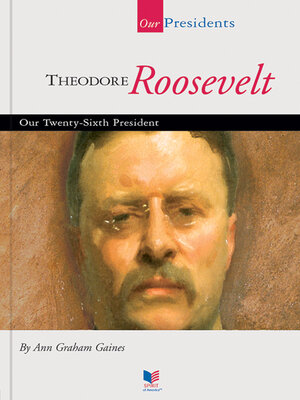 cover image of Theodore Roosevelt